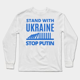 Stand With Ukraine, Stop Putin - Falling Dominoes Long Sleeve T-Shirt
